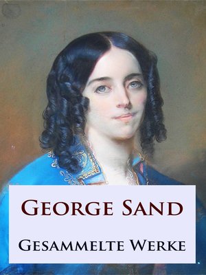 cover image of George Sand--Gesammelte Werke